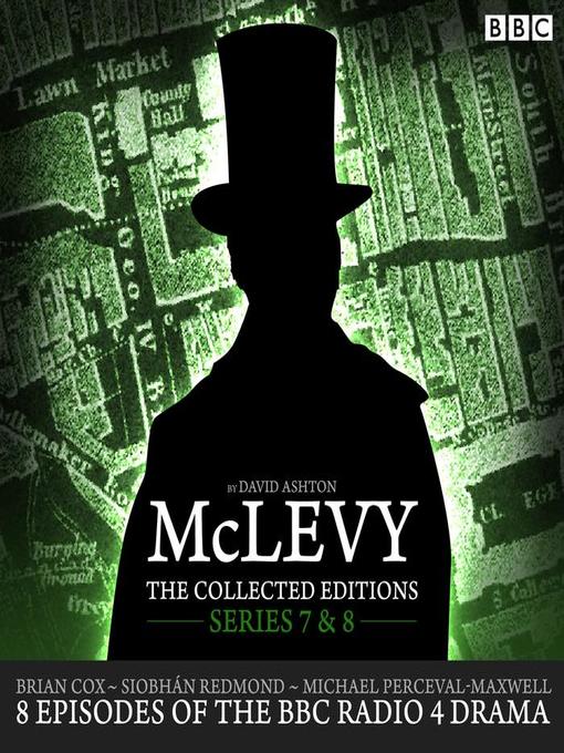 Title details for McLevy, The Collected Editions, Series 7 & 8 by David Ashton - Available
